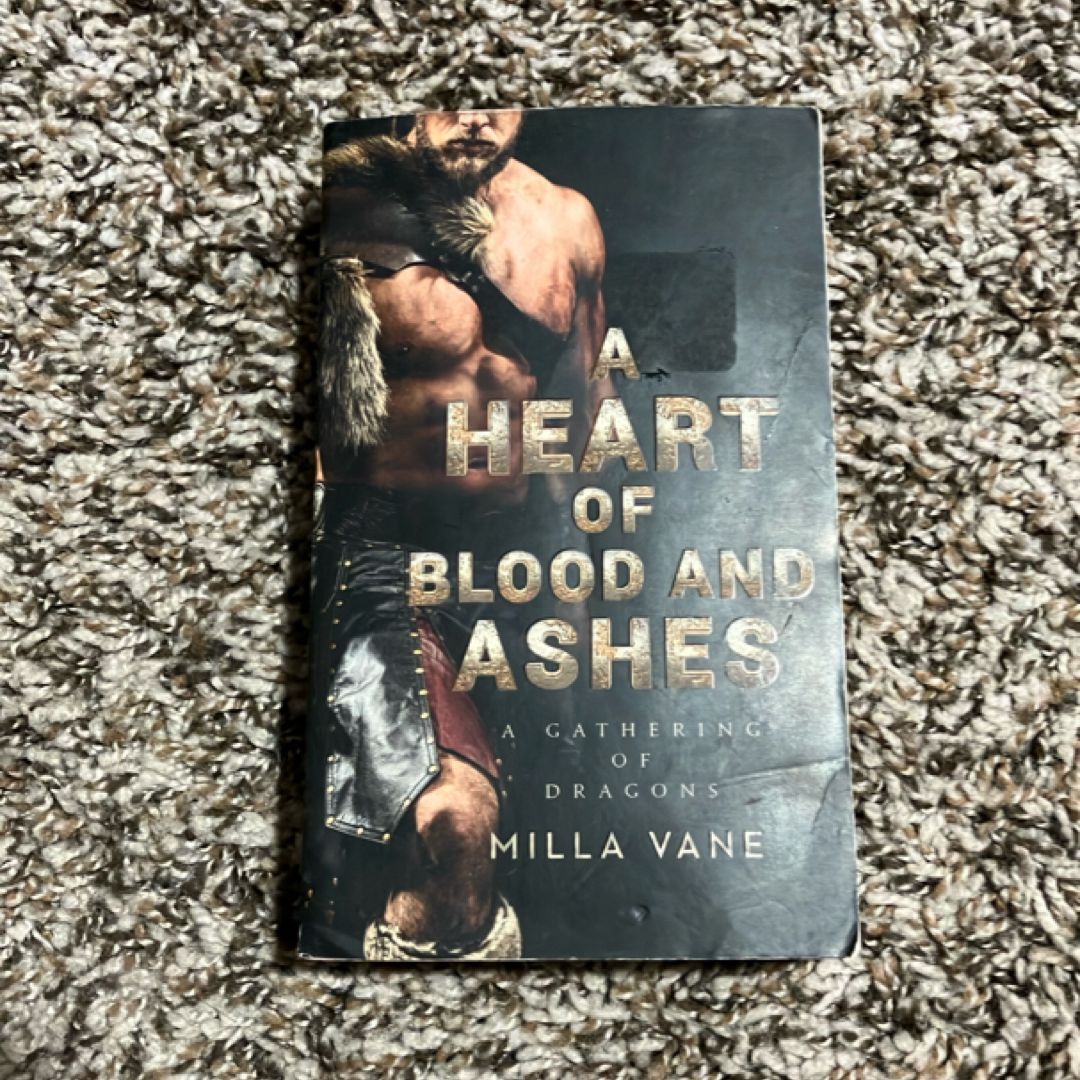 A Heart of Blood and Ashes
