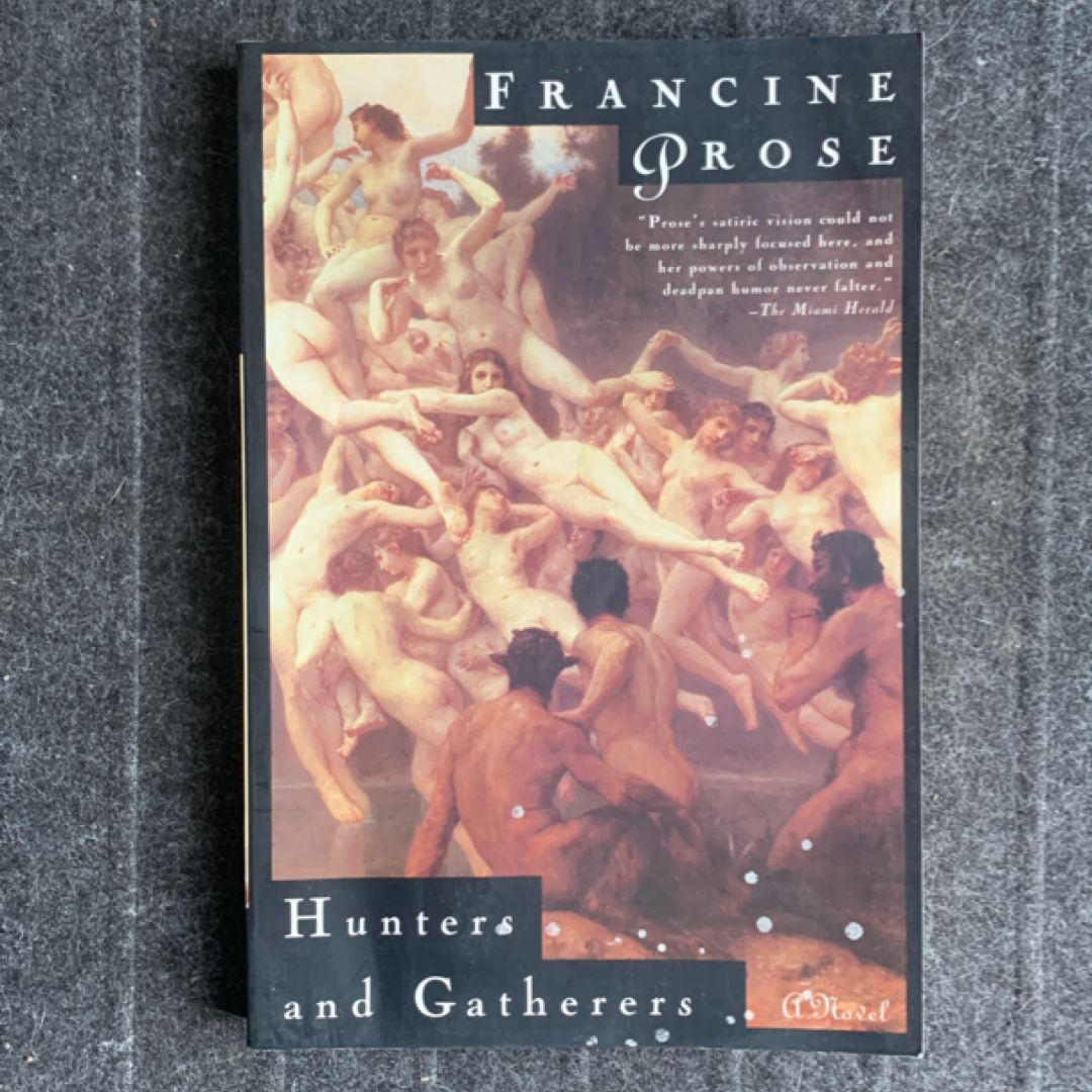 Hunters and Gatherers