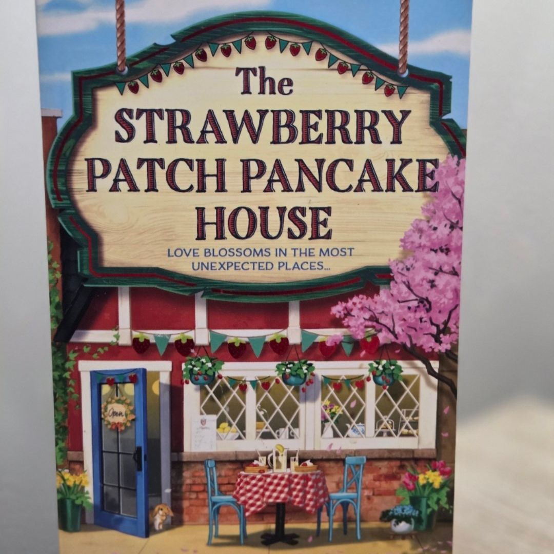 The Strawberry Patch Pancake House