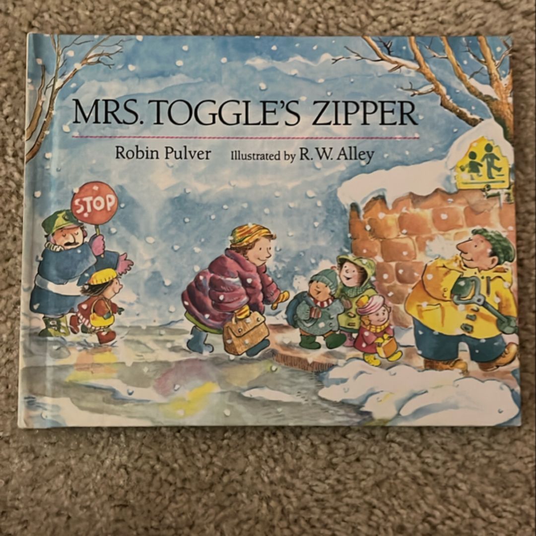 Mrs. Toggle's Zipper