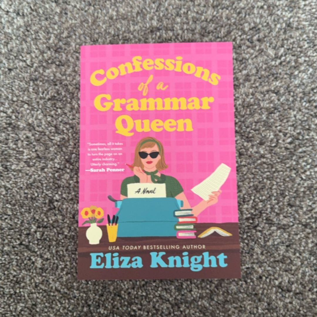 Confessions of a Grammar Queen