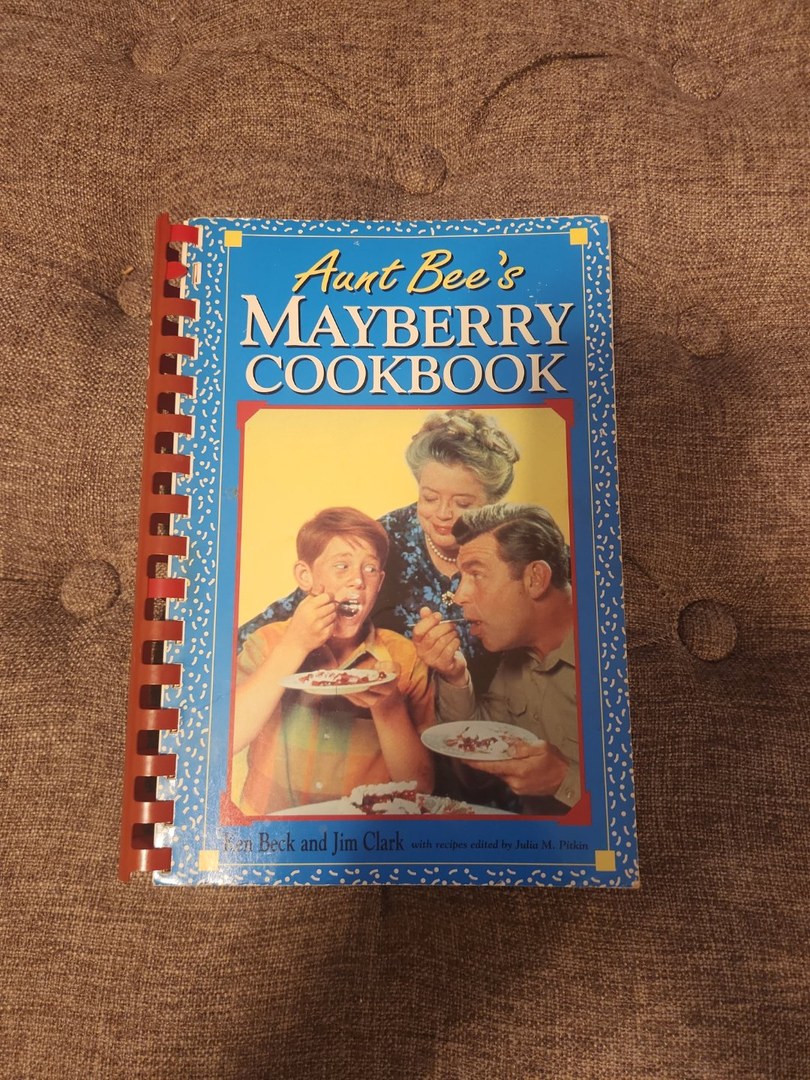 Aunt Bee's Mayberry Cookbook