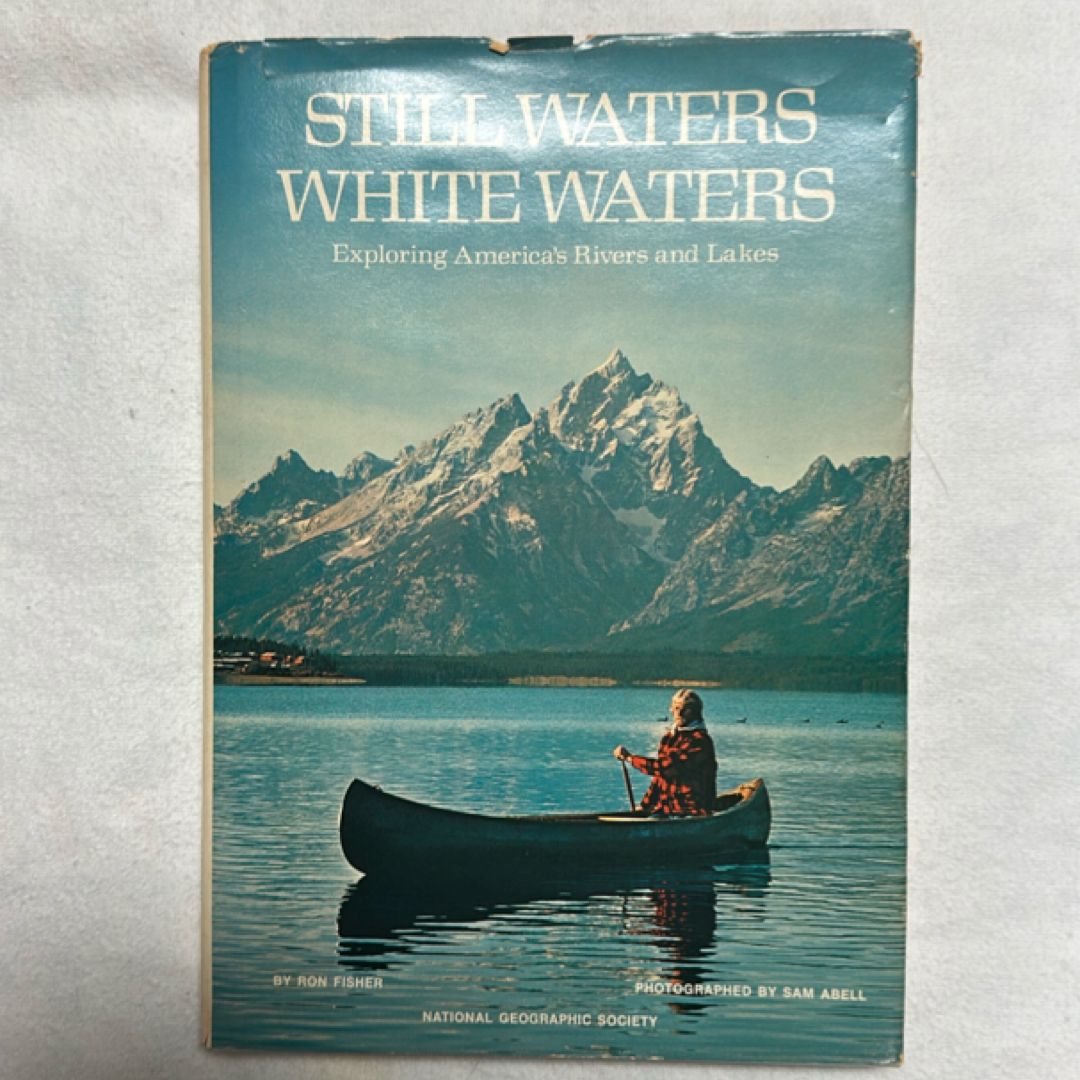 Still waters white waters