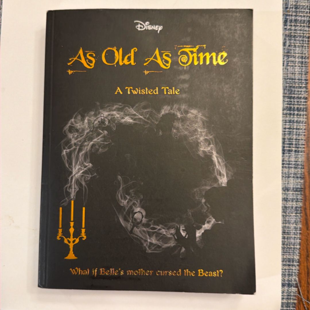 As Old as Time A Twisted Tale