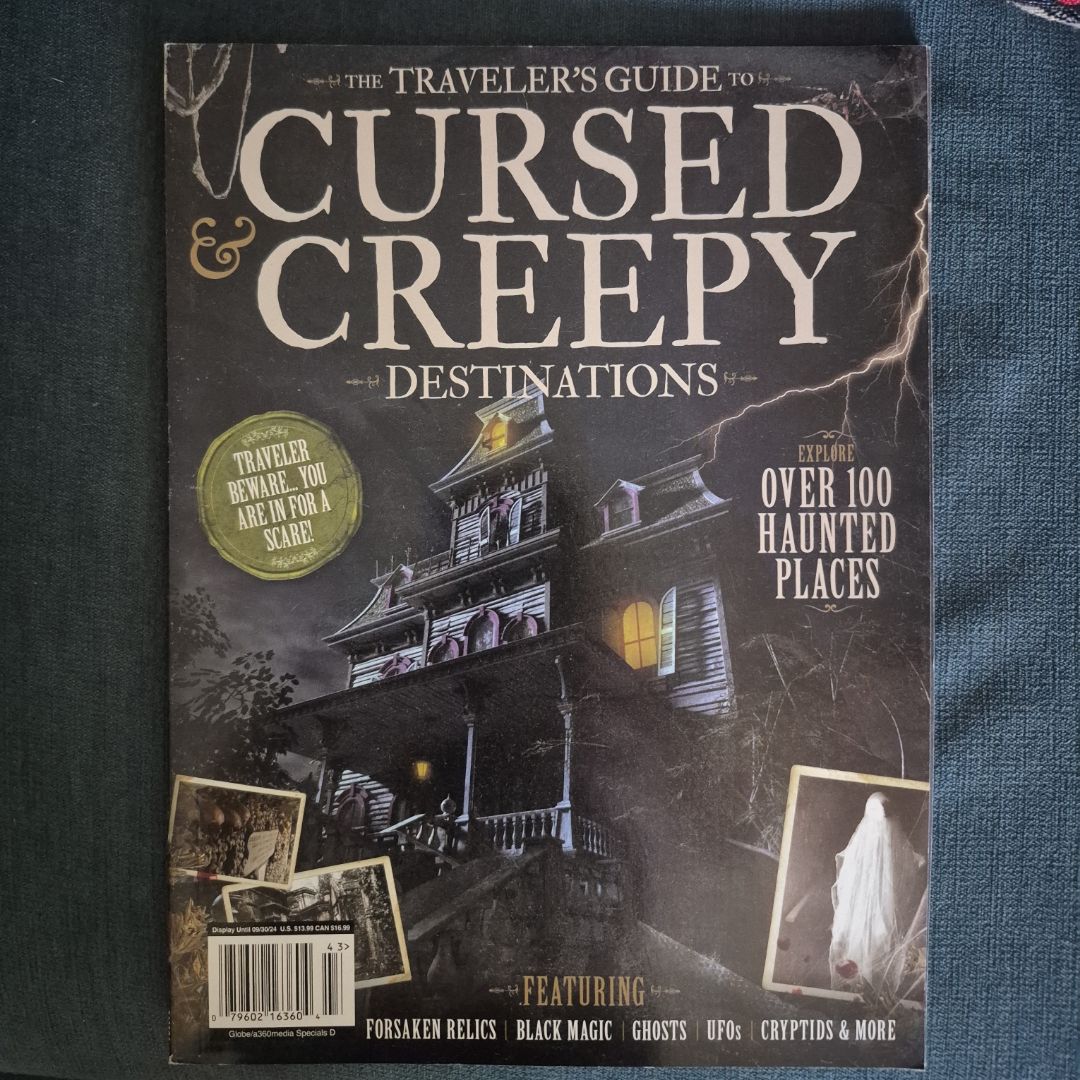 The Traveler's Guide to Cursed & Creepy Destinations