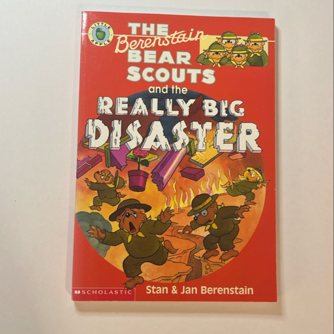 The Berenstain Bear Scouts and the Really Big Disaster