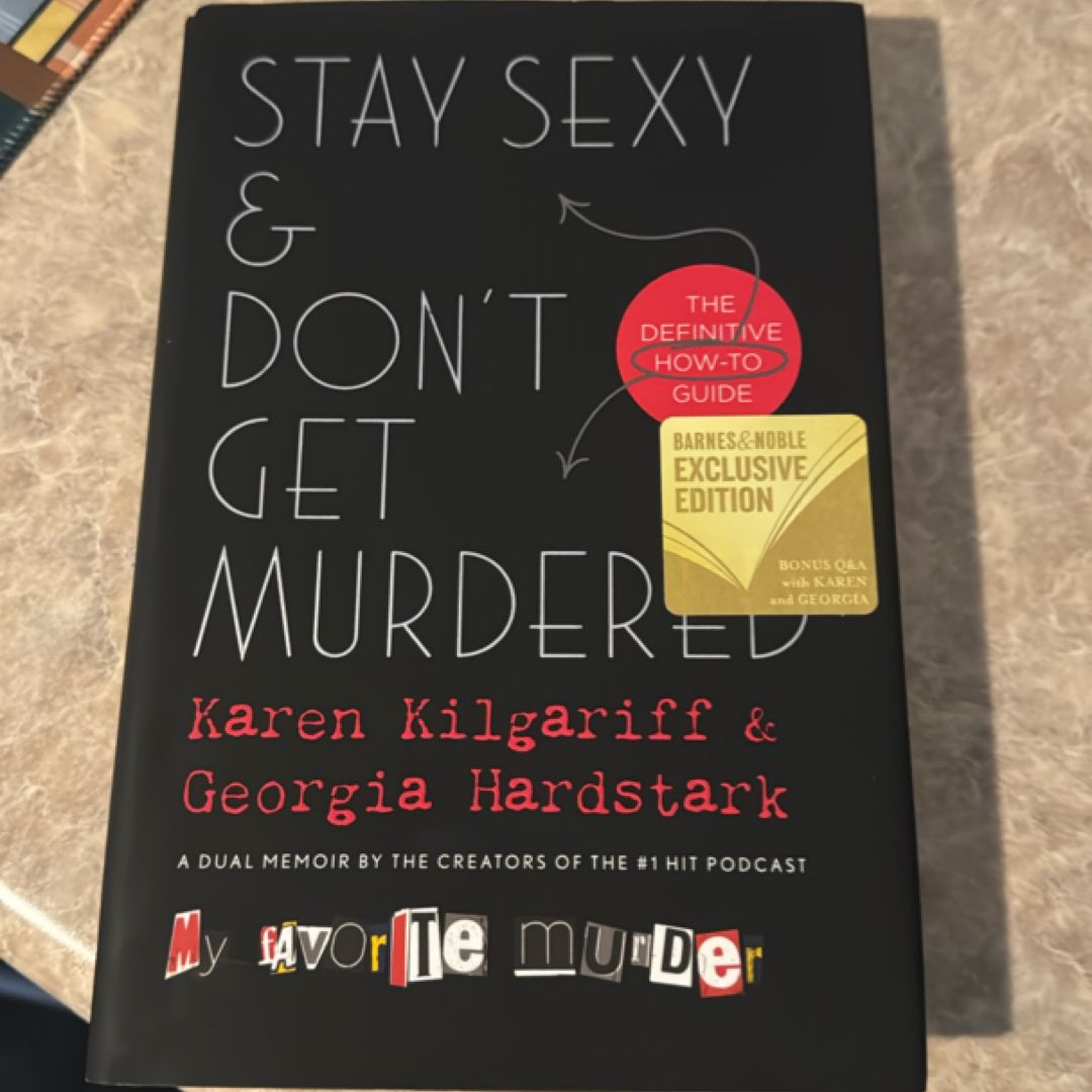 Stay Sexy & Don't Get Murdered