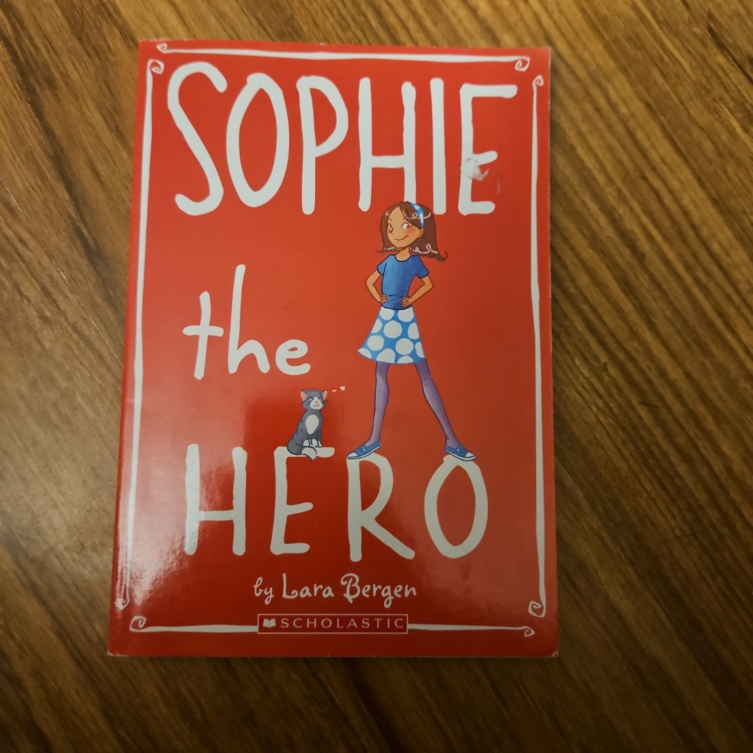 Sophie the Hero
