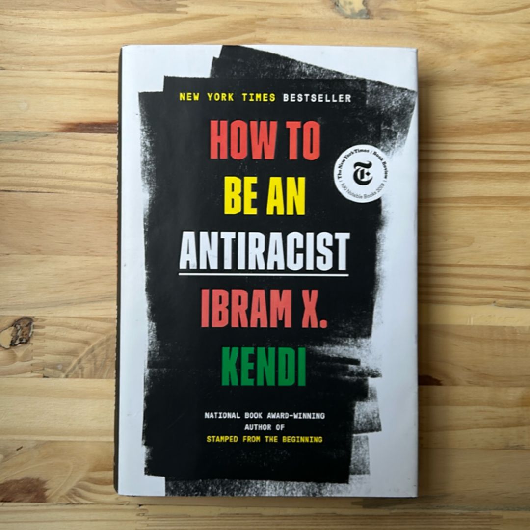 How to Be an Antiracist