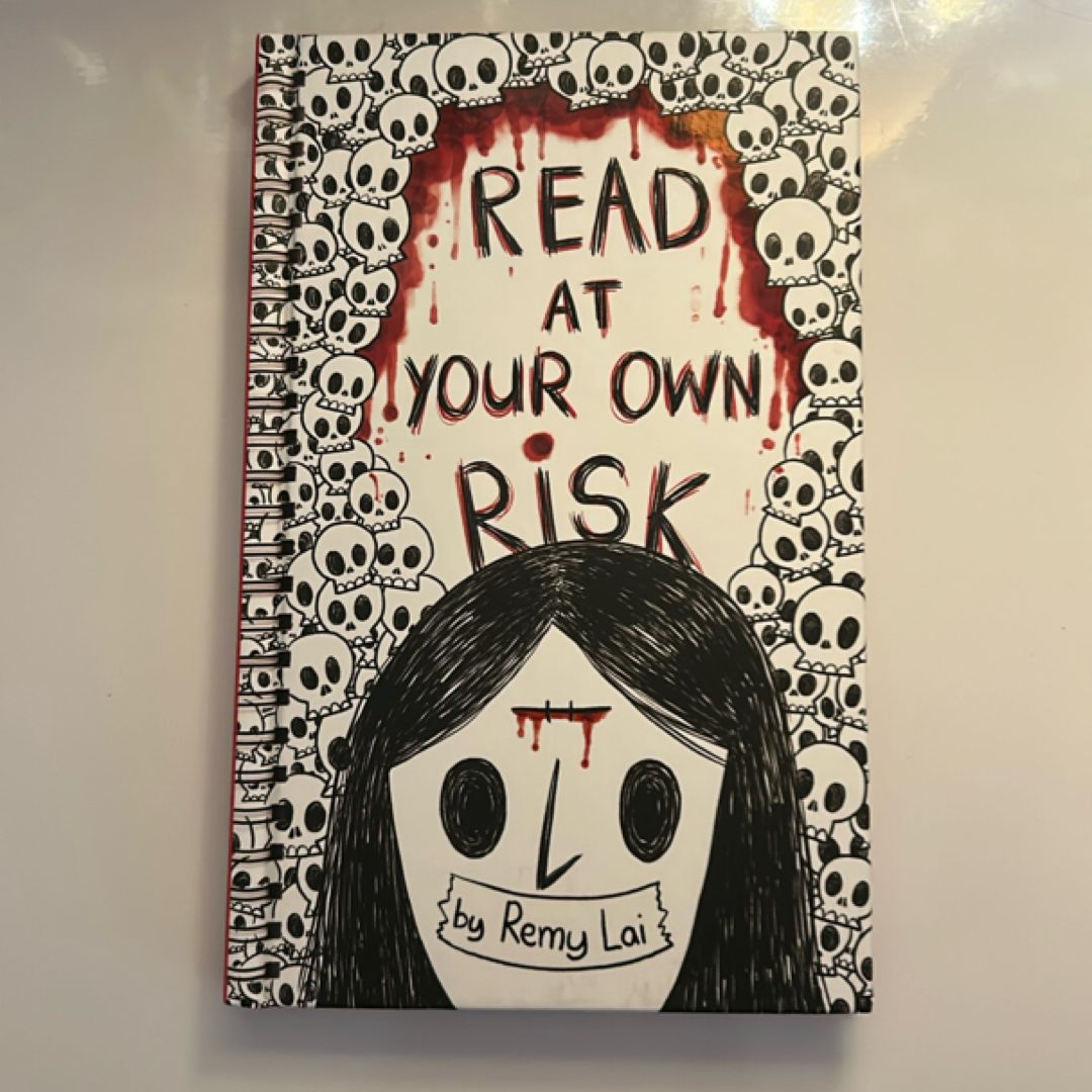 Read at Your Own Risk