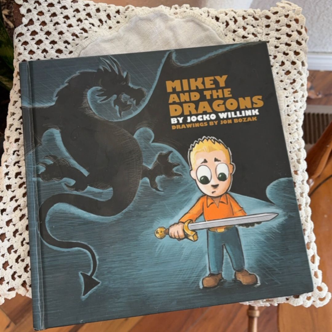 Mikey and the Dragons