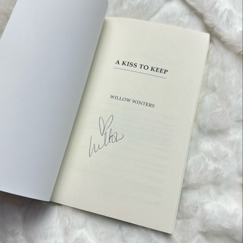 A Kiss to Keep (Signed)