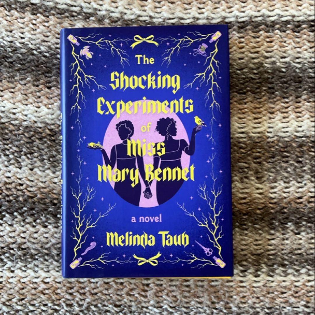 The Shocking Experiments of Miss Mary Bennet