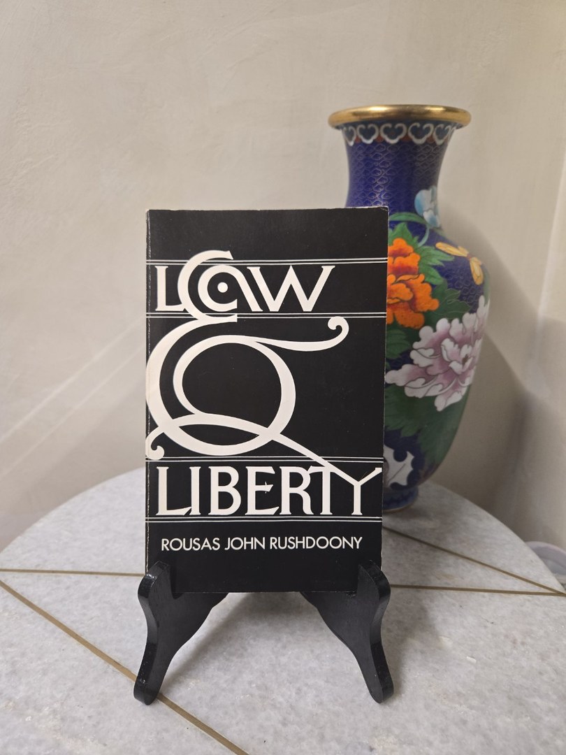 Law and Liberty
Rousas John Rushdoony