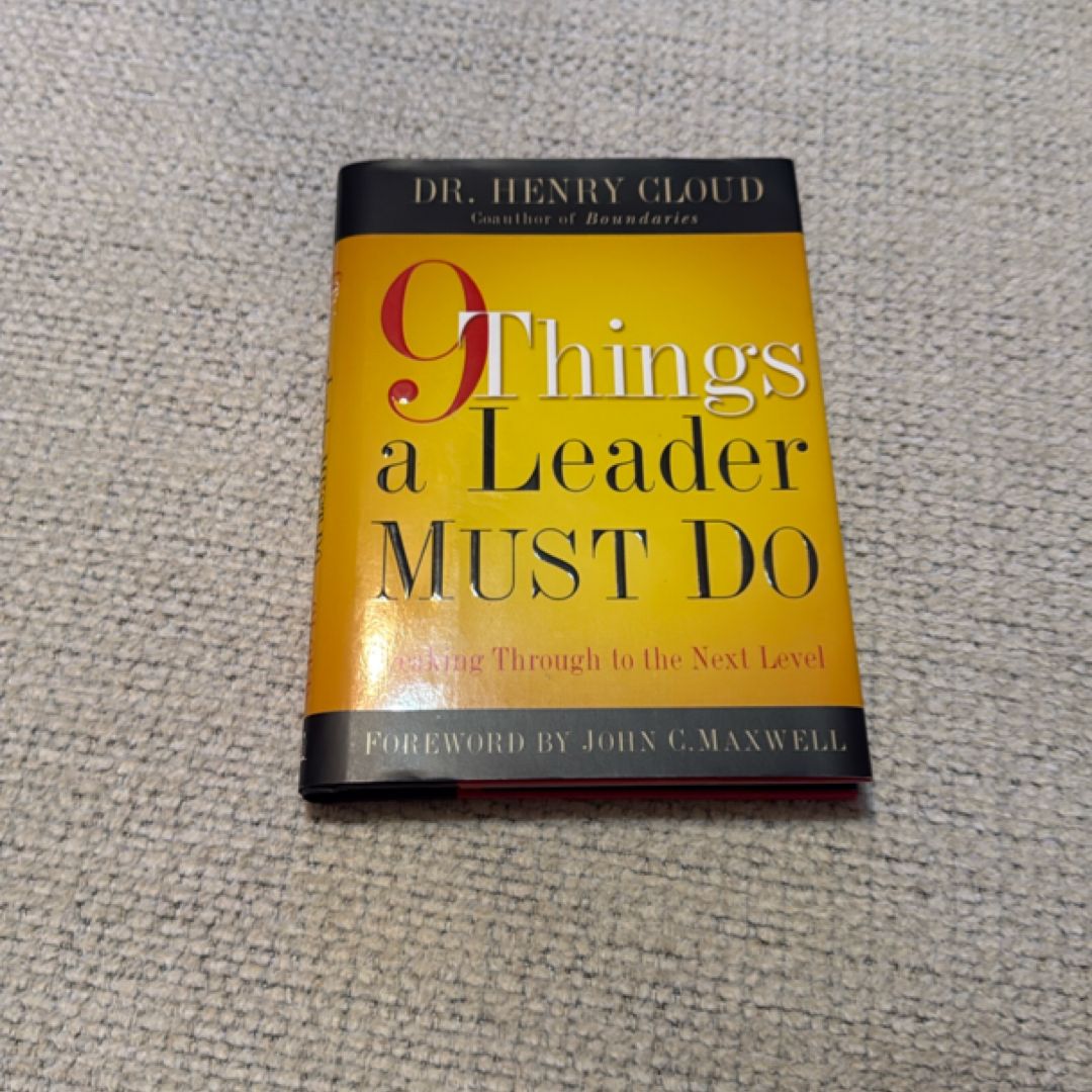 9 Things a Leader Must Do