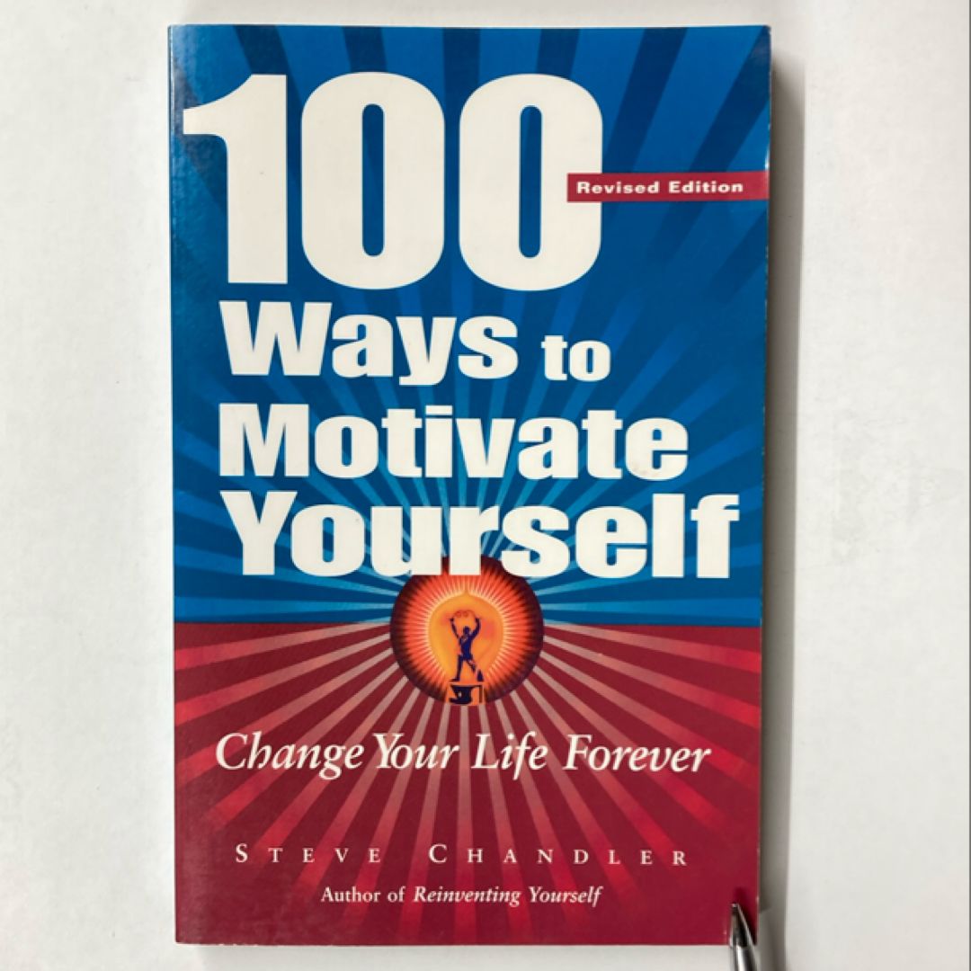 100 Ways to Motivate Yourself