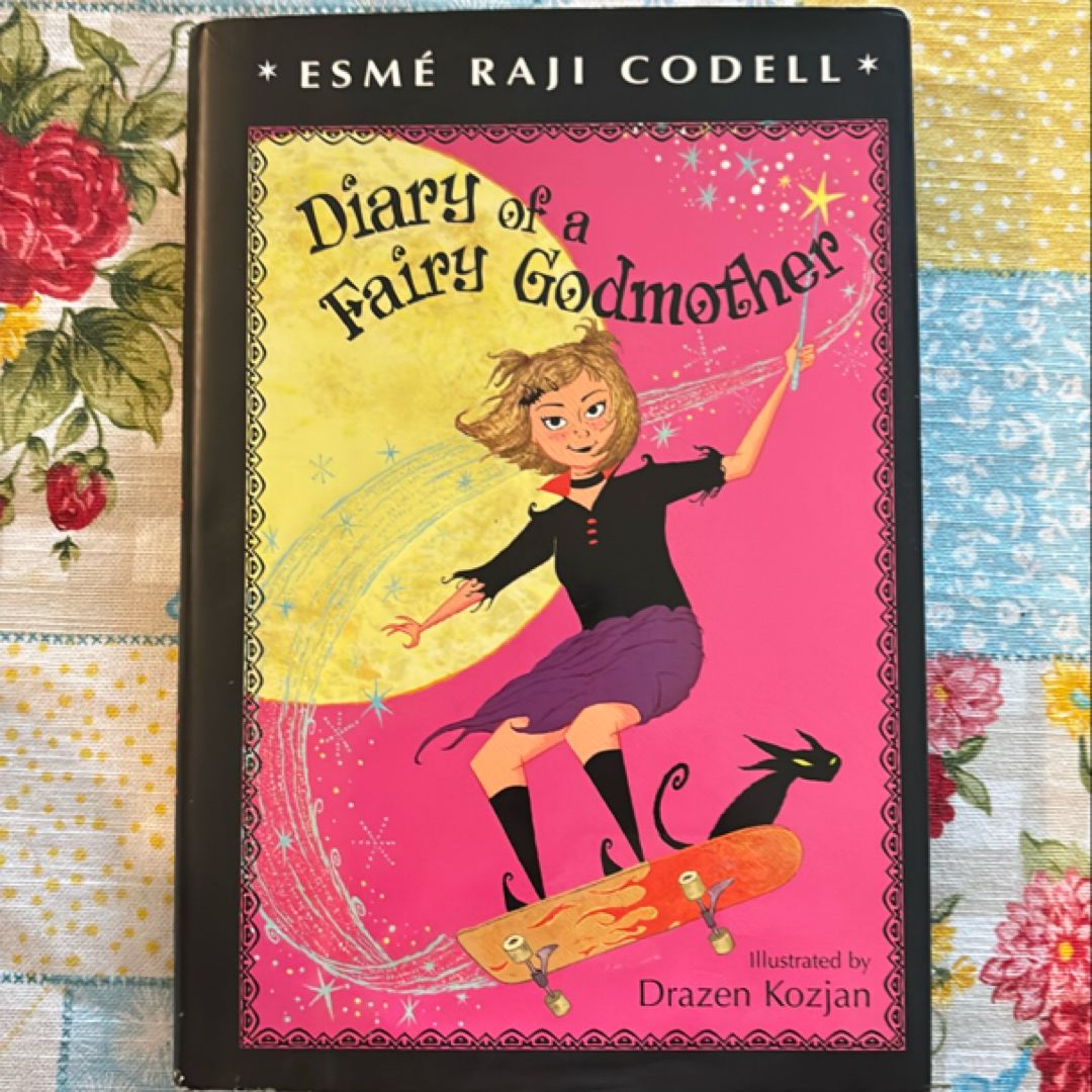 Diary of a Fairy Godmother
