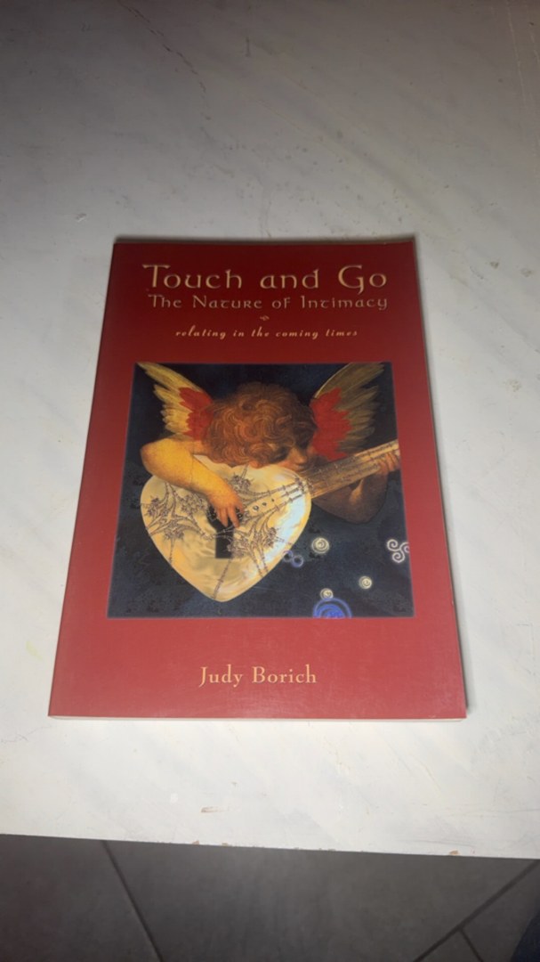 Touch and Go - The Nature of Intimacy