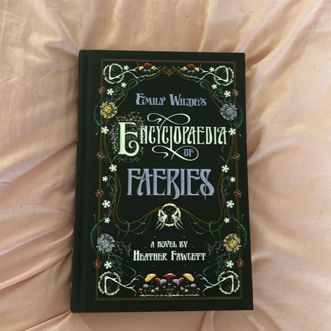 Emily Wilde's Encyclopaedia of Faeries