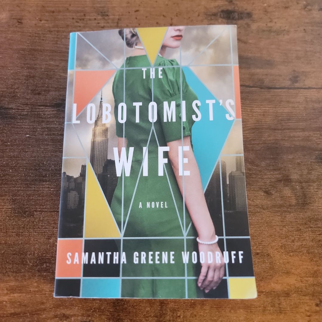The Lobotomist's Wife