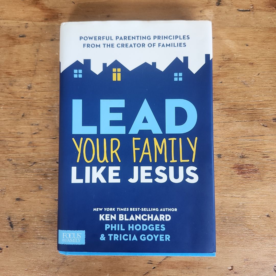 Lead Your Family Like Jesus