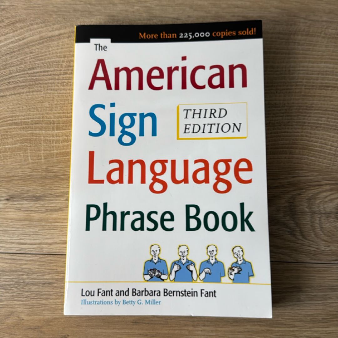 The American Sign Language Phrase Book by Barbara Bernstein Fant, Betty ...