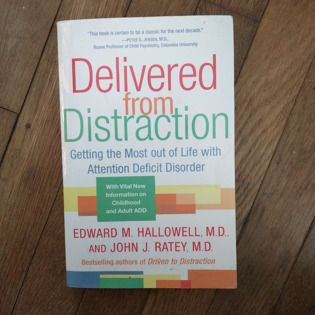 Delivered from Distraction