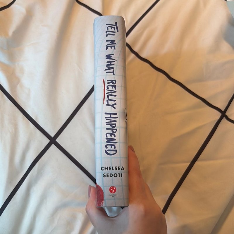 Tell Me What Really Happened