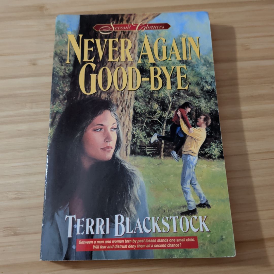 Never Again Good-bye