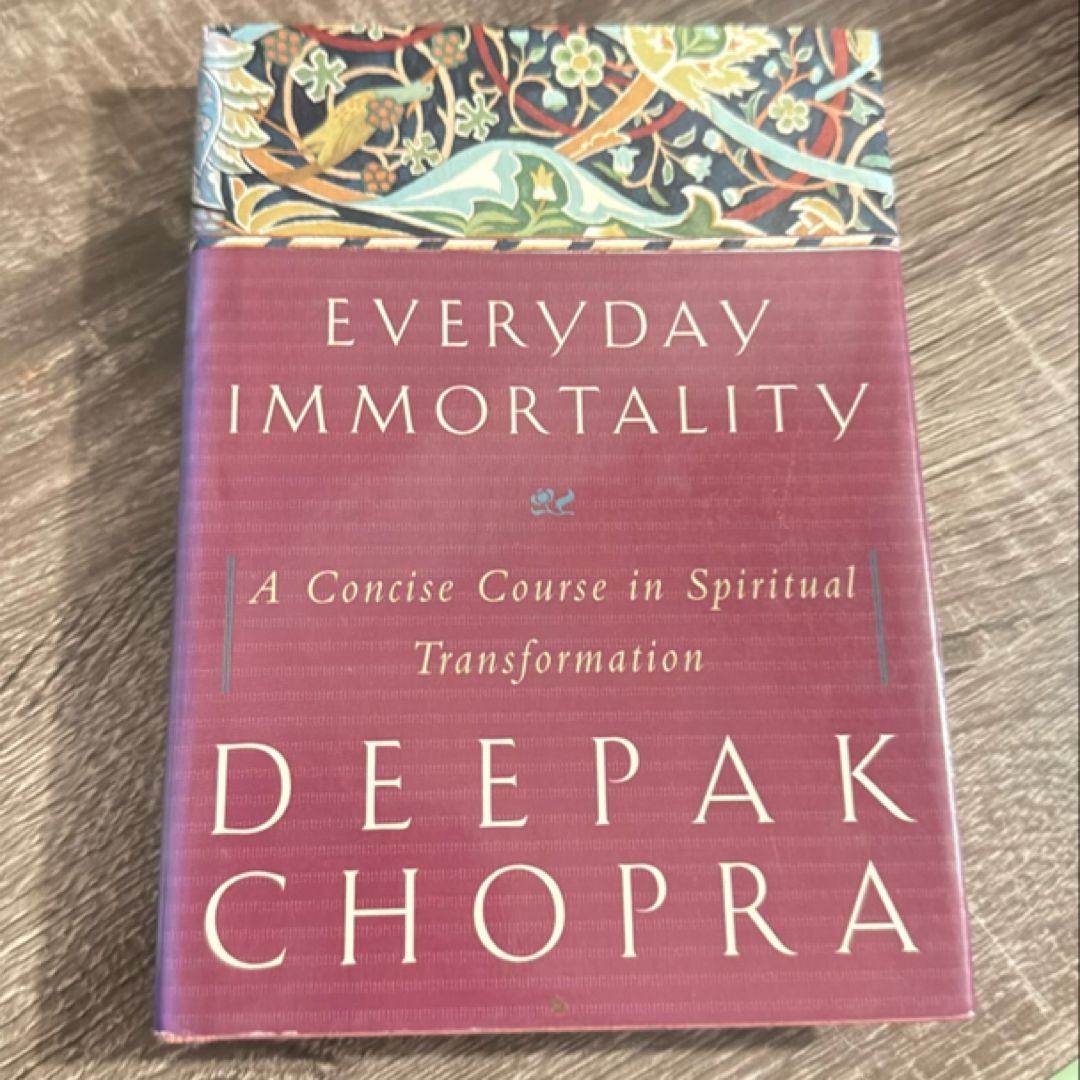 Everyday Immortality
