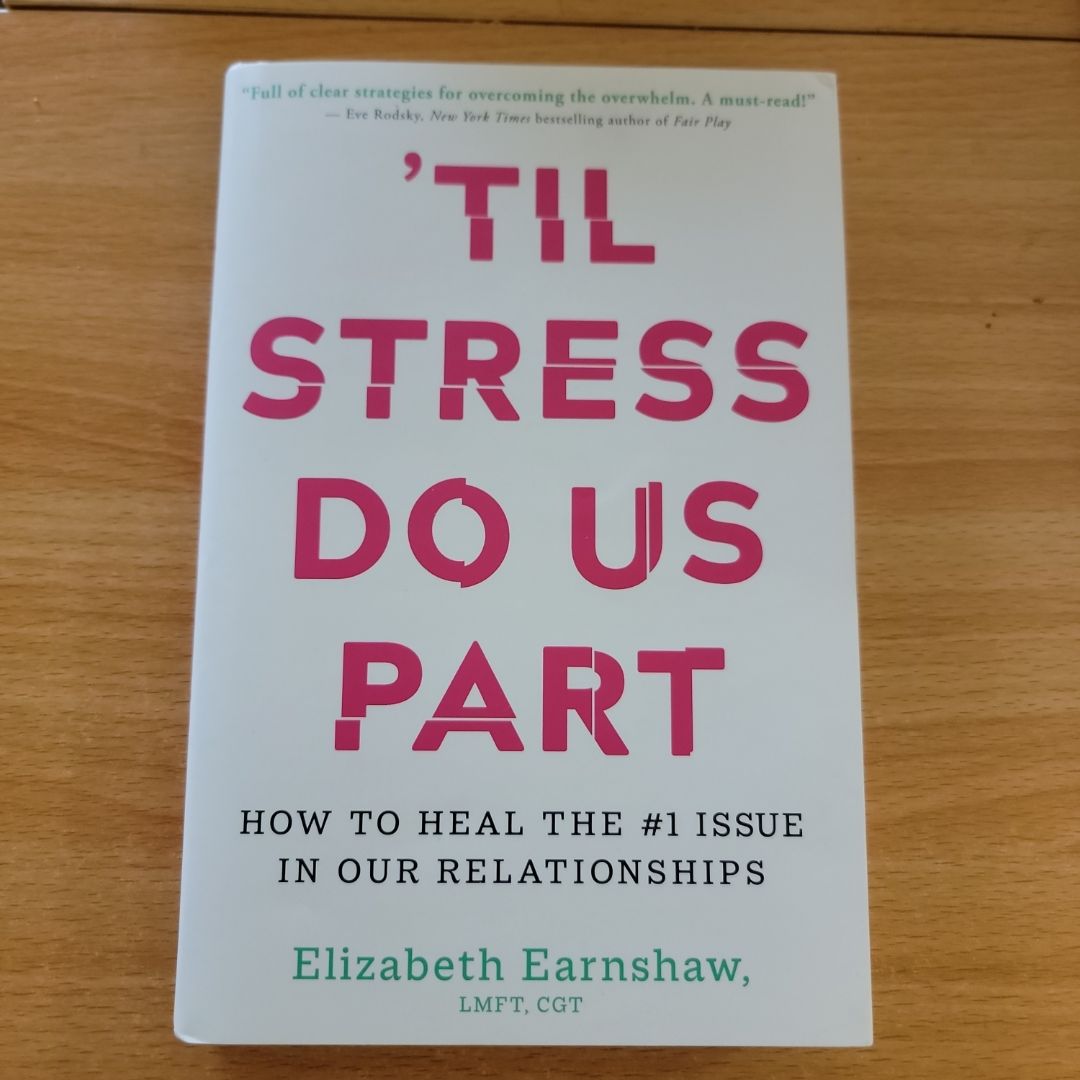 'Til Stress Do Us Part
