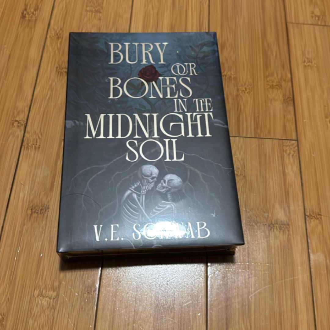 Bury Our Bones in the Midnight Soil