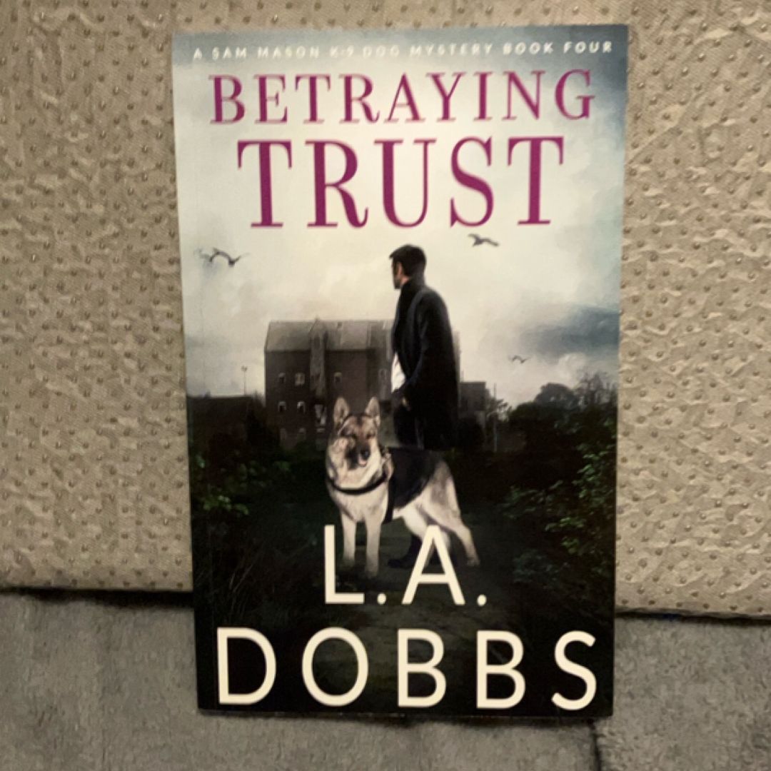 Betraying Trust