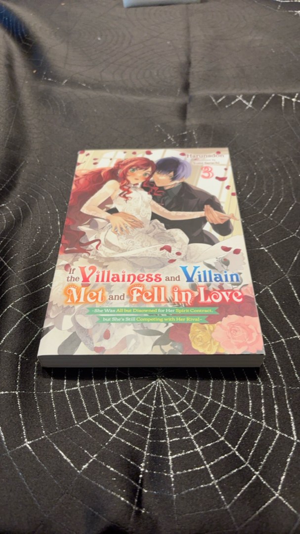 If the Villainess and Villain Met and Fell in Love, Vol. 3 (light Novel)