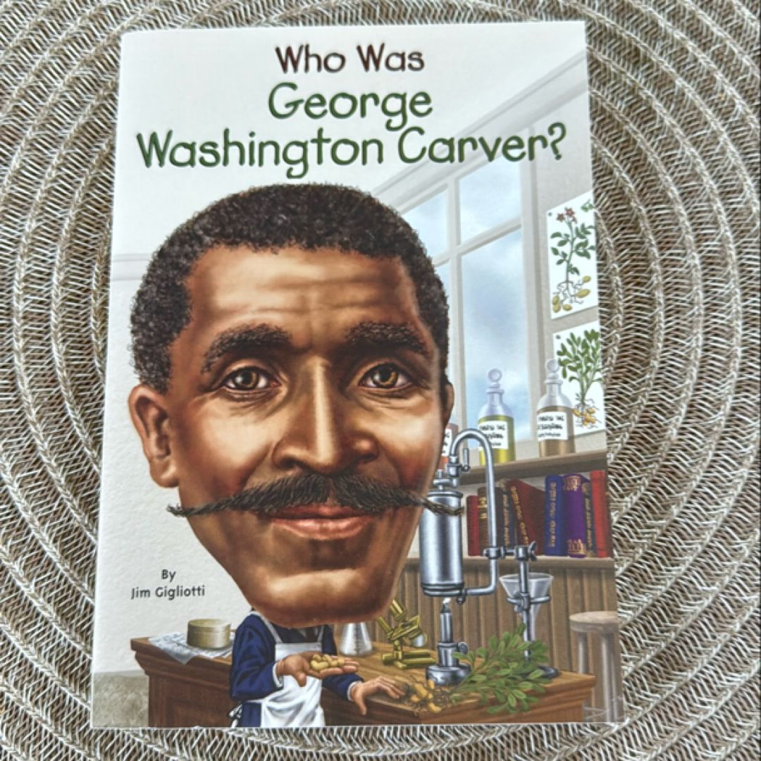 Who Was George Washington Carver?