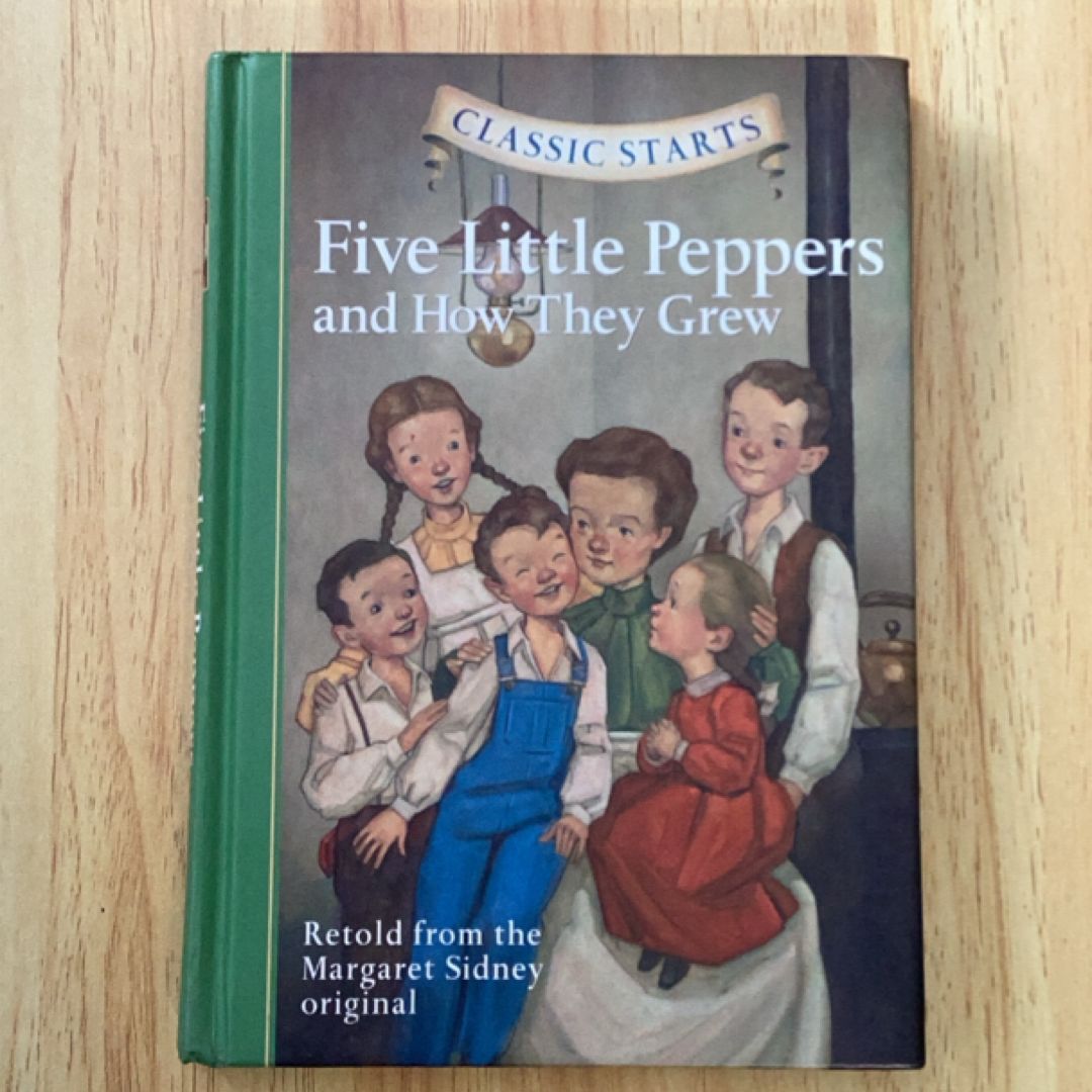Classic Starts Five Little Peppers How T