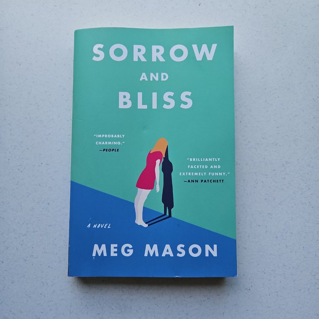 Sorrow and Bliss