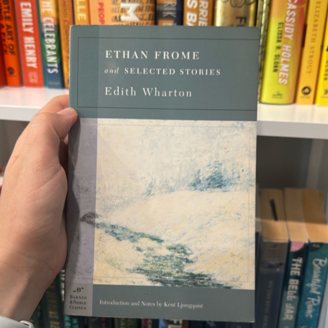 Ethan Frome and Selected Stories