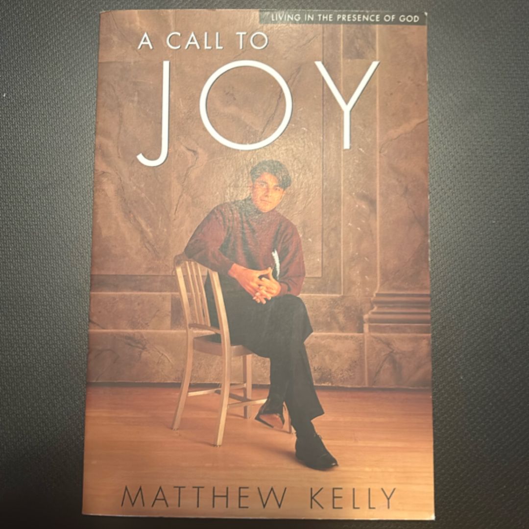 A Call to Joy