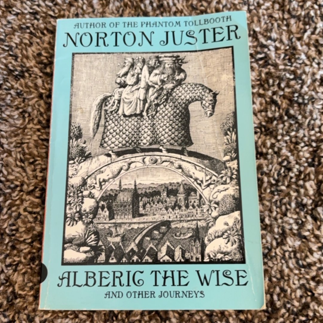 Alberic the Wise and Other Journeys
