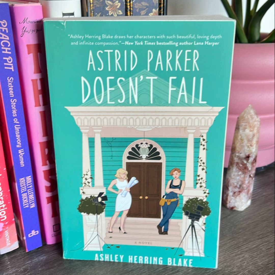 Astrid Parker Doesn't Fail