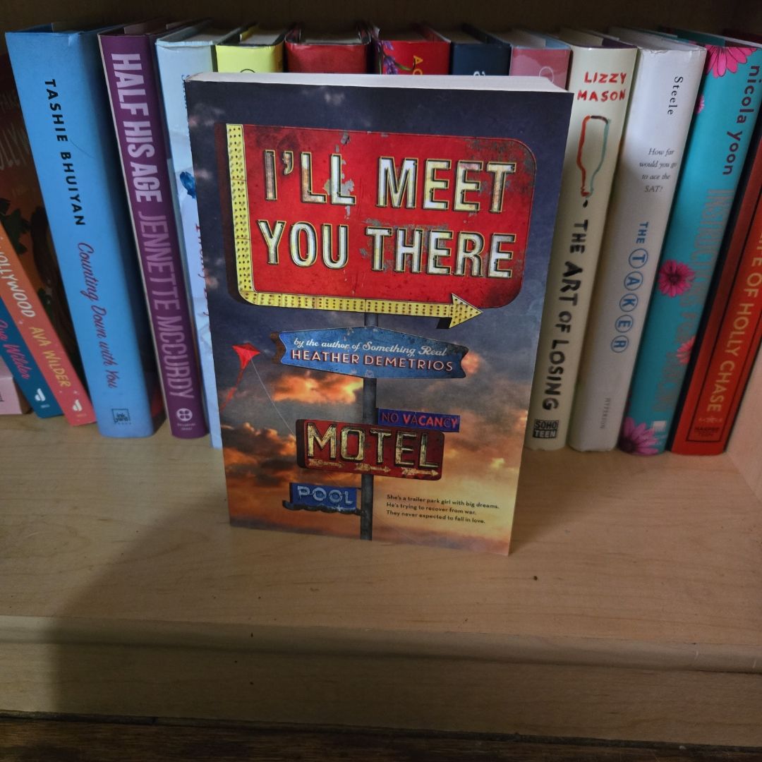 I'll Meet You There