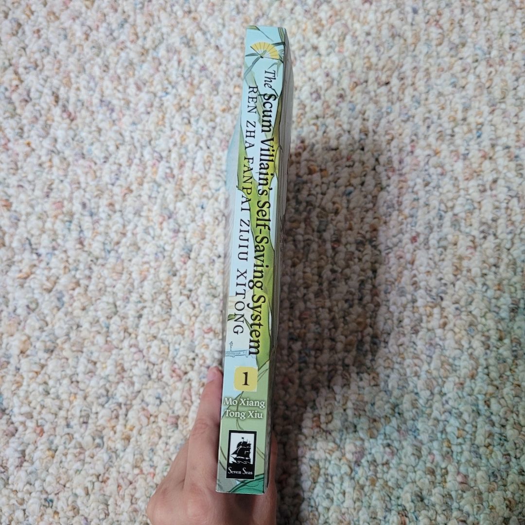 The Scum Villain's Self-Saving System: Ren Zha Fanpai Zijiu Xitong (Novel) Vol. 1