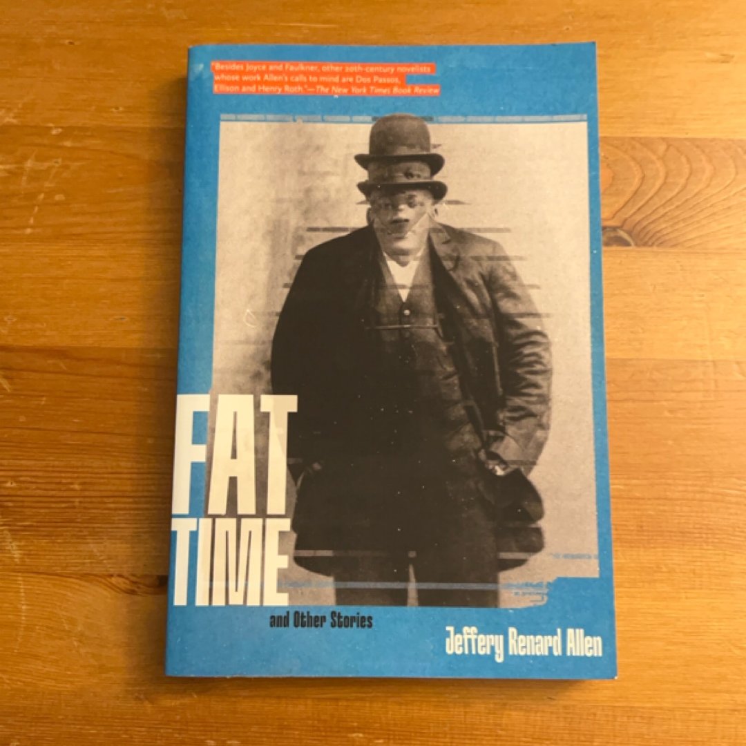 Fat Time and Other Stories