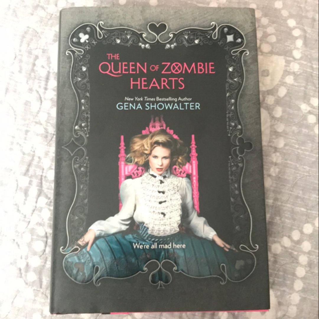 The Queen of Zombie Hearts