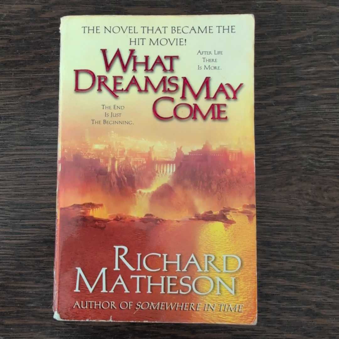 What Dreams May Come