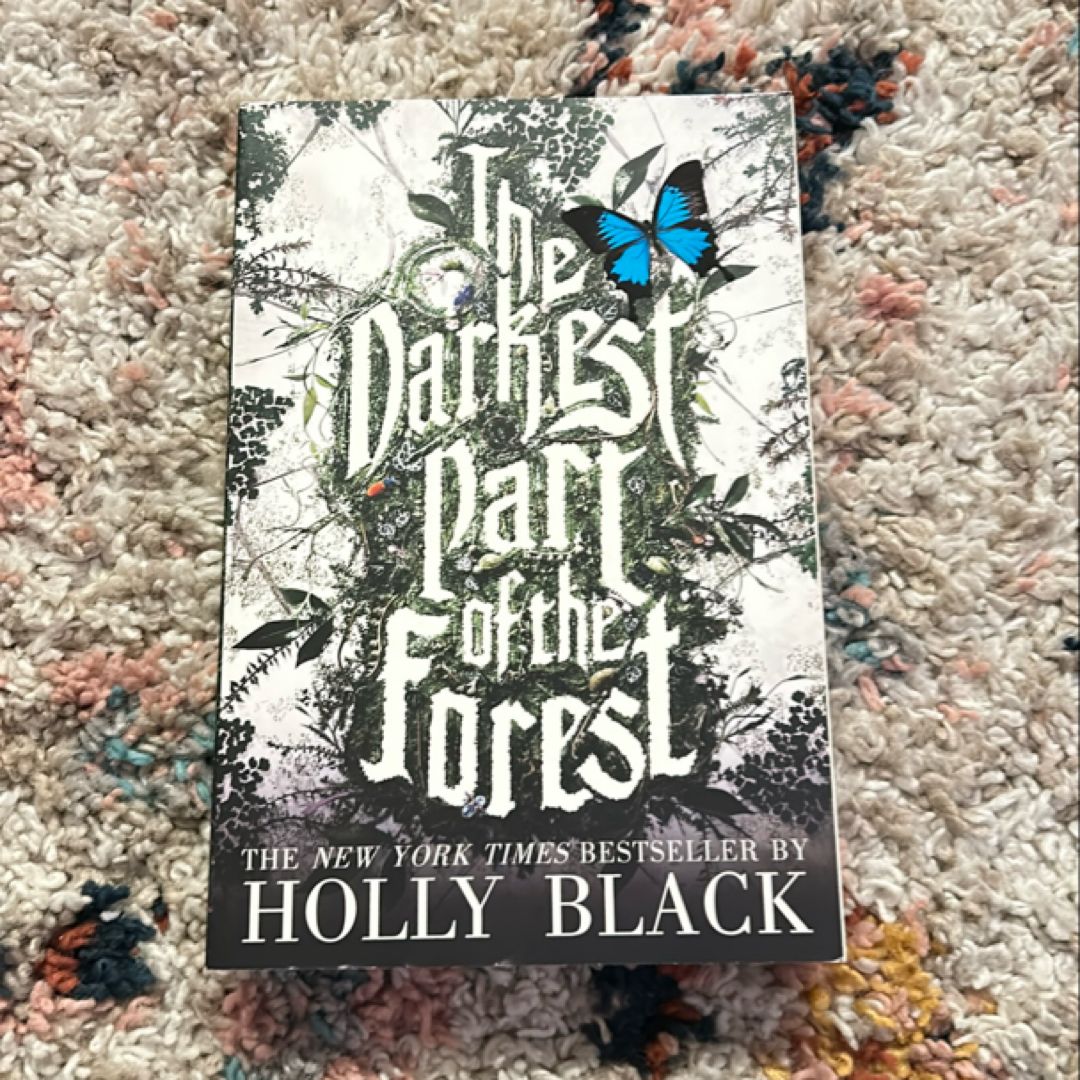 The Darkest Part of the Forest