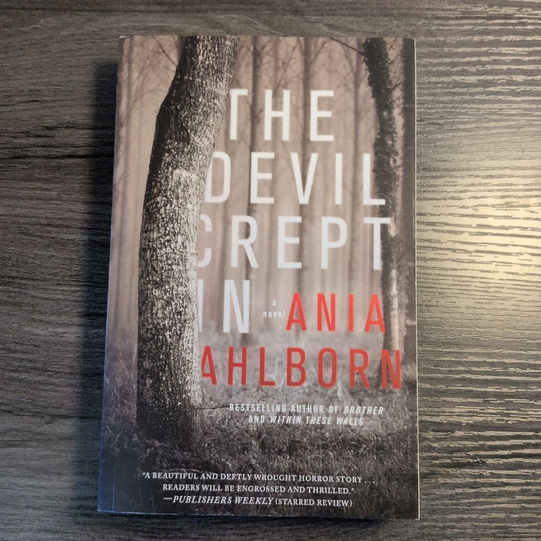 The Devil Crept In