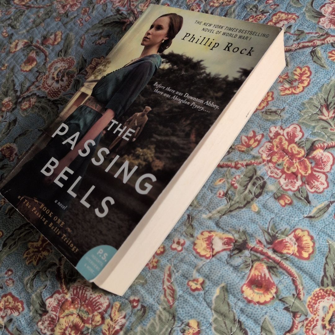 The Passing Bells by Phillip Rock