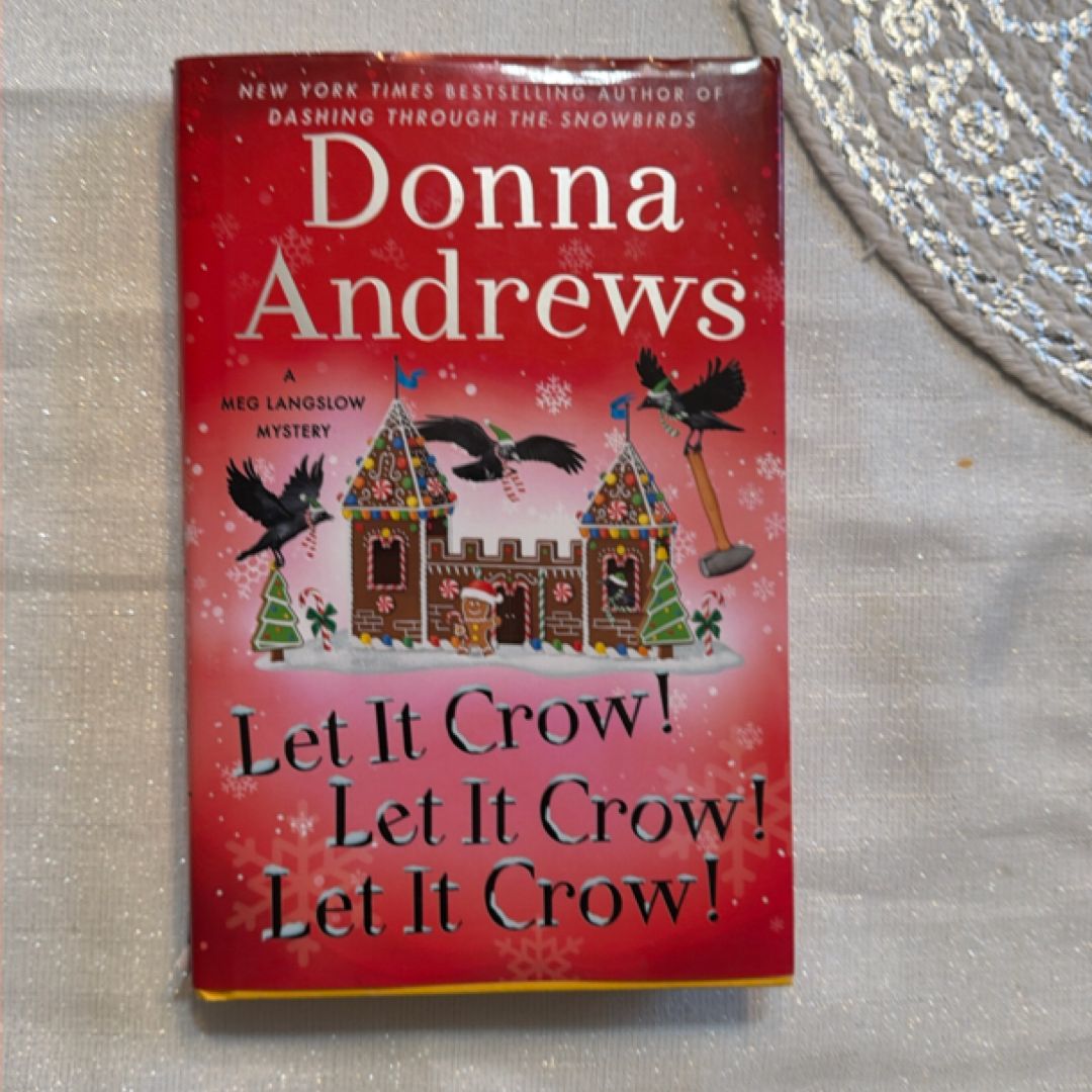 Let It Crow! Let It Crow! Let It Crow!